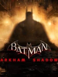 batman arkham shadow