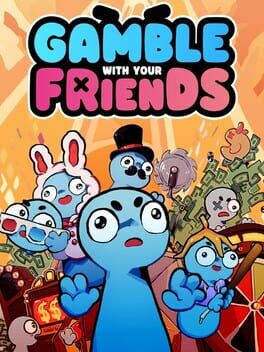 Copertina Gamble With Your Friends