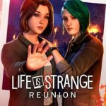 Life is Strange Reunion recensione: il ritorno di Max e Chloe chiude un cerchio, non lo rompe