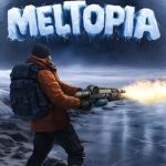 Meltopia arriva il 1 maggio: la versione completa sarà più grande della demo
