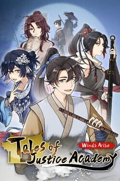 Copertina Tales of Justice Academy: Winds Arise