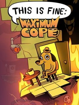 Copertina This is Fine: Maximum Cope