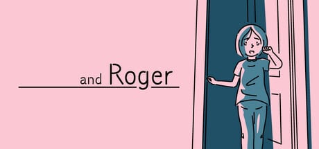 and roger — header (steam)