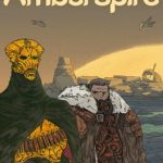 Amberspire arriva su Steam: il city builder science fantasy punta tutto sui dadi