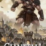 Giantfall è uscito su Steam: il regno medievale ora deve sopravvivere ai giganti