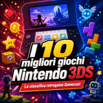 I 10 migliori giochi Nintendo 3DS: la classifica retrogame Gamecast