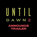Until Dawn 2: sviluppo iniziato quattro anni fa