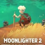 Moonlighter 2 cancella i salvataggi con la versione 1.0? Cosa succede ai progressi Early Access