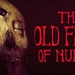 The Old Flesh of Nuraga: quanto dura e quanti finali ha?