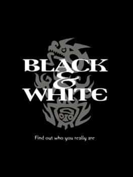 Black & White