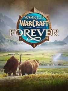 World of Warcraft: Forever